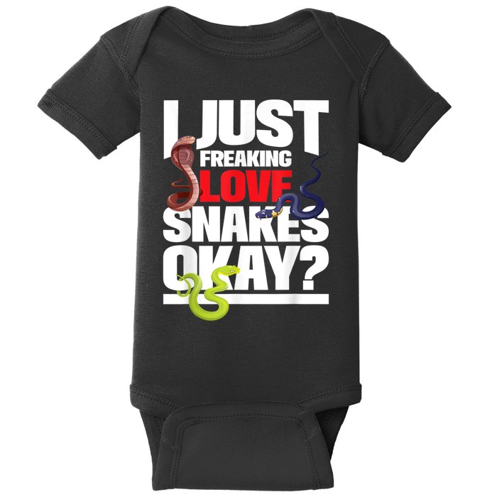 I Just Freaking Love Snakes Snake Lover Reptile Zookeeper Baby Bodysuit