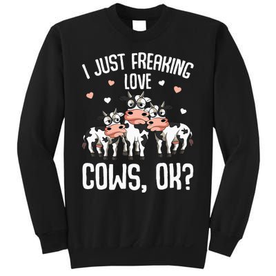 I just freaking love Cows Farmers Cow Lover Sweatshirt