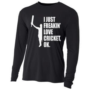 I Just Freakin Love Cricket Funny Gift Cooling Performance Long Sleeve Crew