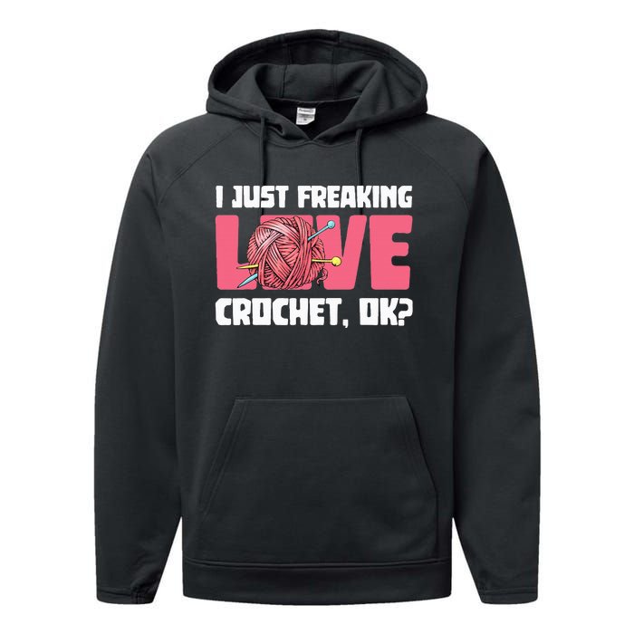 I Just Freaking Love Crocket Yarn Crocheting Crocheter Performance Fleece Hoodie