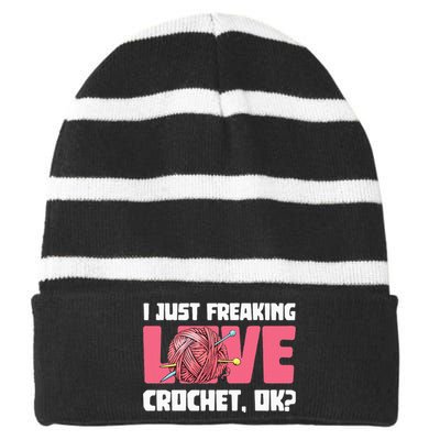 I Just Freaking Love Crocket Yarn Crocheting Crocheter Striped Beanie with Solid Band