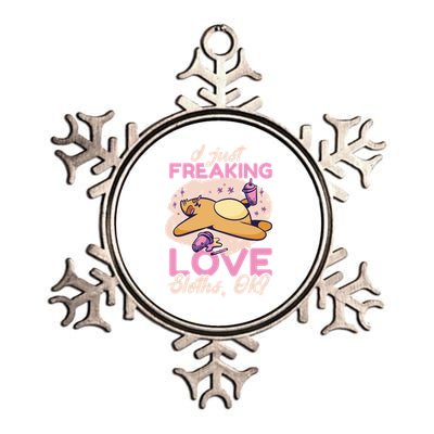 I Just Freaking Love Sloth Ok ? Gift Metallic Star Ornament