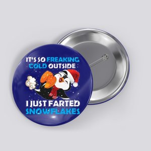 I Just Farted Snowflakes Funny Penguin Lover Christmas Cool Gift Button