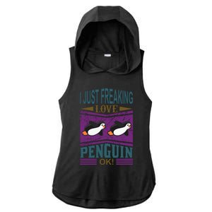 I Just Freaking Love Penguin Ok Ladies PosiCharge Tri-Blend Wicking Draft Hoodie Tank