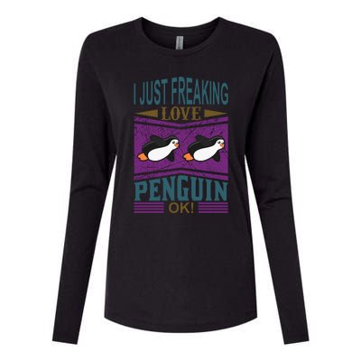 I Just Freaking Love Penguin Ok Womens Cotton Relaxed Long Sleeve T-Shirt