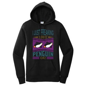 I Just Freaking Love Penguin Ok Women's Pullover Hoodie