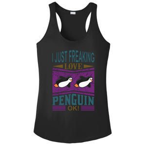 I Just Freaking Love Penguin Ok Ladies PosiCharge Competitor Racerback Tank