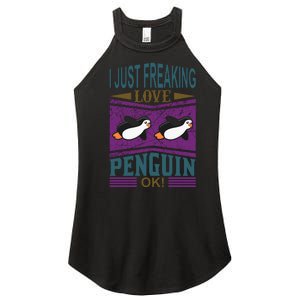 I Just Freaking Love Penguin Ok Women's Perfect Tri Rocker Tank