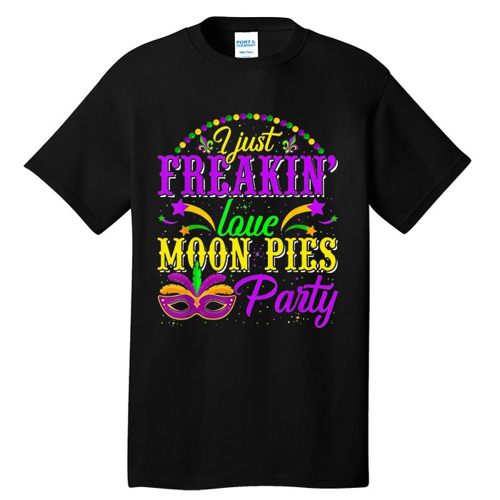 I Just Freakin Love Moon Pie funny Mardi Gras Party Tall T-Shirt