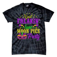 I Just Freakin Love Moon Pie funny Mardi Gras Party Tie-Dye T-Shirt