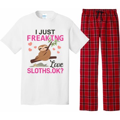 I Just Freaking Love Sloths Ok Pajama Set