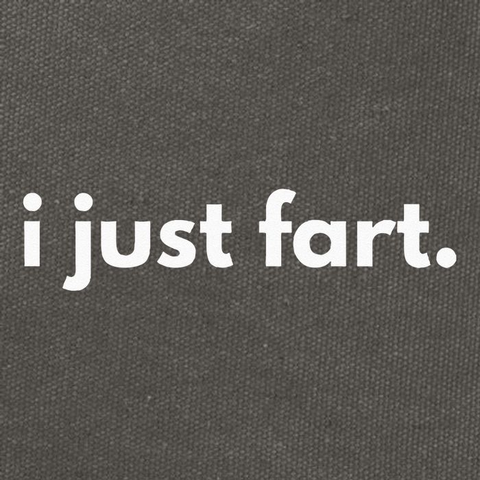I Just Fart Gross Funny Fart Gifts I Just Farted Cotton Canvas Backpack