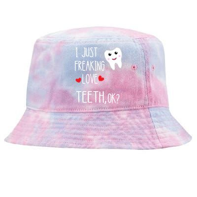 I Just Freaking Love Teeth Dental Assistant Oral Hygiene Gift Tie-Dyed Bucket Hat