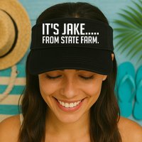 ItS Jake From State Farm Funny Visor