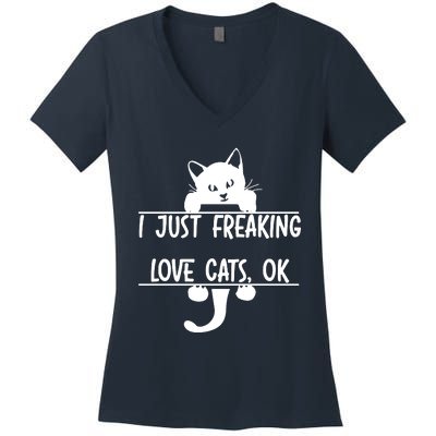 I Just Freaking Love Cats Ok Women's V-Neck T-Shirt