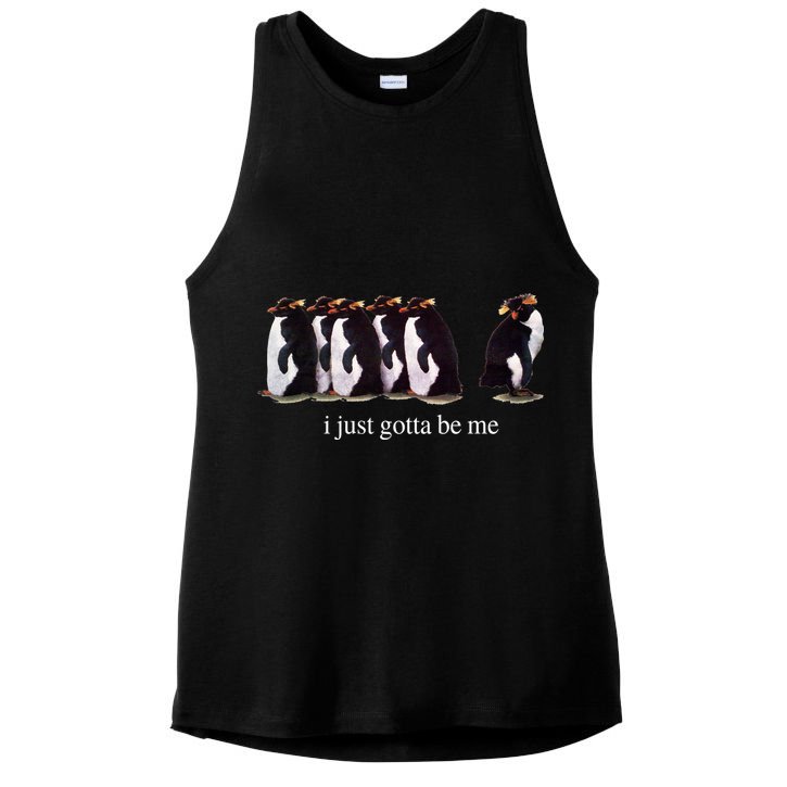 I Just Gotta Be Me Penguin Ladies PosiCharge Tri-Blend Wicking Tank