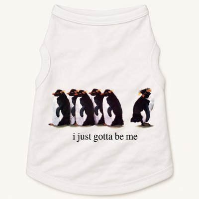 I Just Gotta Be Me Penguin Doggie Tank