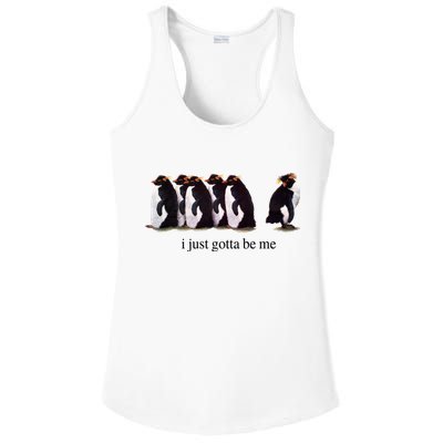 I Just Gotta Be Me Penguin Ladies PosiCharge Competitor Racerback Tank