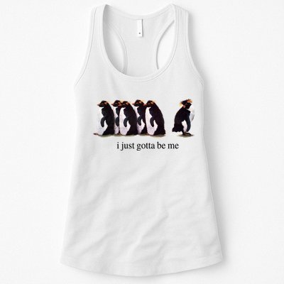 I Just Gotta Be Me Penguin Womens Tank Top