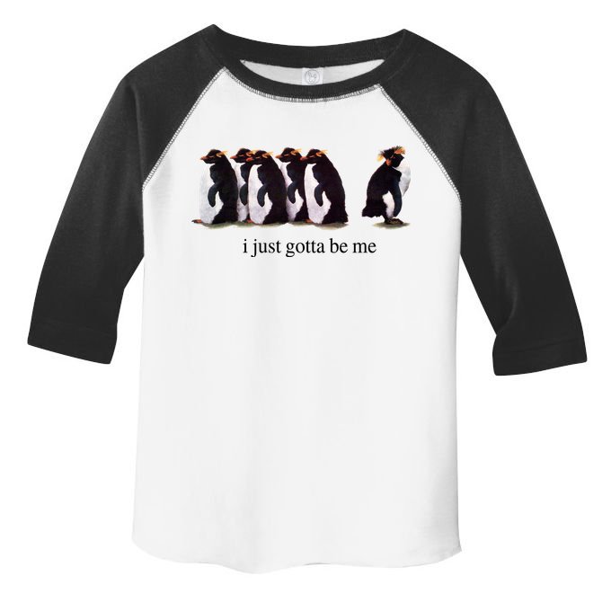 I Just Gotta Be Me Penguin Toddler Fine Jersey T-Shirt