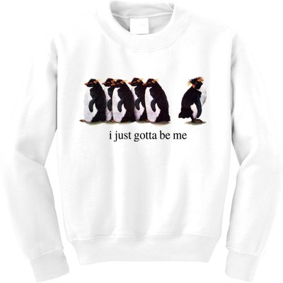 I Just Gotta Be Me Penguin Kids Sweatshirt