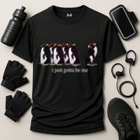 I Just Gotta Be Me Penguin Funny Tv Show Cooling Performance Crew T-Shirt