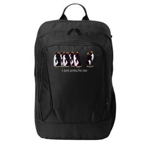 I Just Gotta Be Me Penguin Funny Tv Show City Backpack