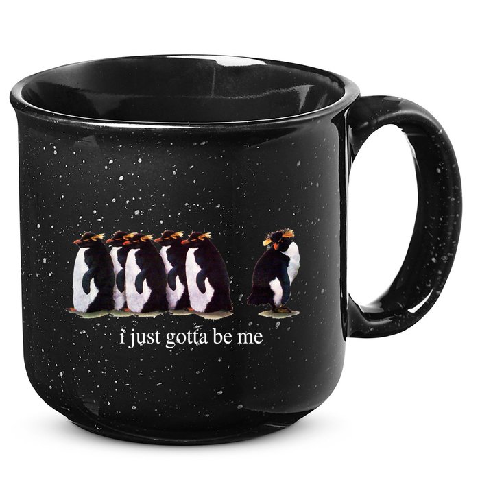 I Just Gotta Be Me Penguin Funny Tv Show 15oz Campfire Ceramic Mug