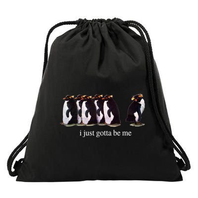 I Just Gotta Be Me Penguin Funny Tv Show Drawstring Bag