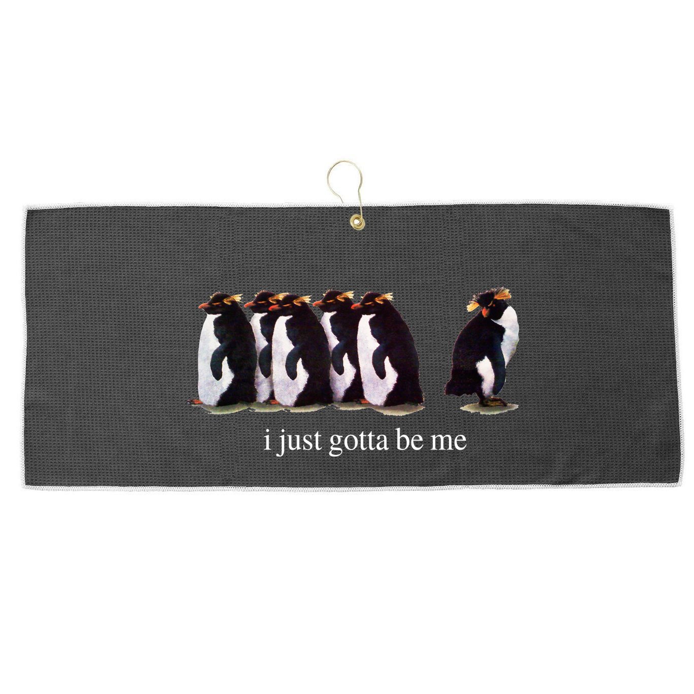I Just Gotta Be Me Penguin Funny Tv Show Large Microfiber Waffle Golf Towel