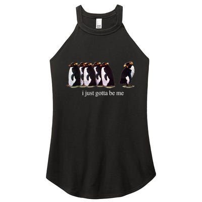 I Just Gotta Be Me Penguin Funny Tv Show Women's Perfect Tri Rocker Tank