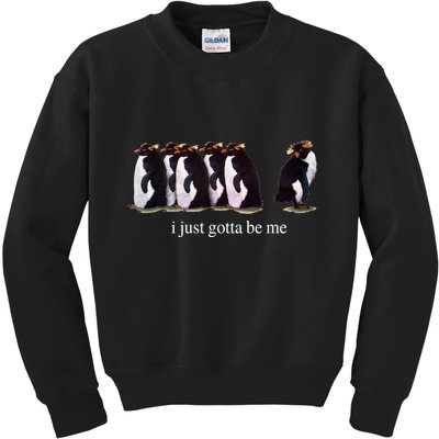 I Just Gotta Be Me Penguin Funny Tv Show Kids Sweatshirt