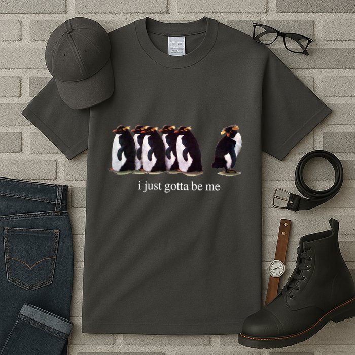 I Just Gotta Be Me Penguin Funny Tv Show Tall T-Shirt