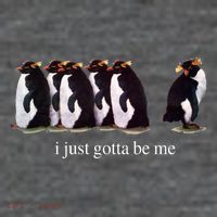 I Just Gotta Be Me Penguin Funny Tv Show Premium T-Shirt