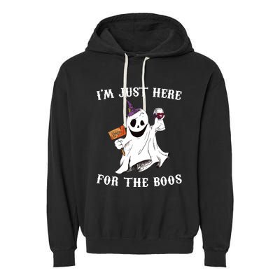 IM Just Here For The Boos Funny Halloween Ghost Wine Garment-Dyed Fleece Hoodie