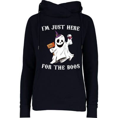 IM Just Here For The Boos Funny Halloween Ghost Wine Womens Funnel Neck Pullover Hood