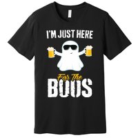 IM Just Here For The Boos Beer Funny Halloween Premium T-Shirt