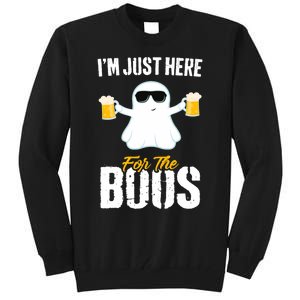 IM Just Here For The Boos Beer Funny Halloween Tall Sweatshirt