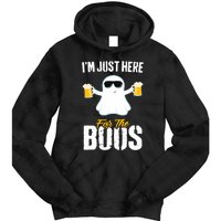 IM Just Here For The Boos Beer Funny Halloween Tie Dye Hoodie