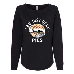 Im Just Here For The Pie Funny Thanksgiving Gift Womens California Wash Sweatshirt