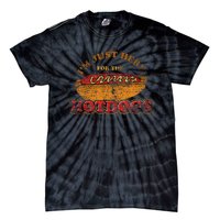 Im Just Here For The Hot Dogs Foodie Weiner Tie-Dye T-Shirt