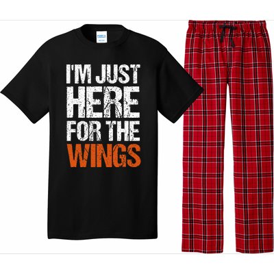 IM Just Here For The Wings Funny Pajama Set