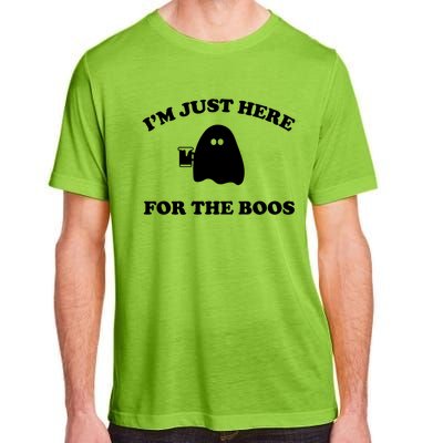 Im Just Here For The Boos Halloween Cute Gift And Gift Adult ChromaSoft Performance T-Shirt