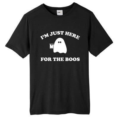 Im Just Here For The Boos Halloween Cute Gift And Gift Tall Fusion ChromaSoft Performance T-Shirt