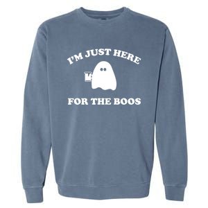 Im Just Here For The Boos Halloween Cute Gift And Gift Garment-Dyed Sweatshirt