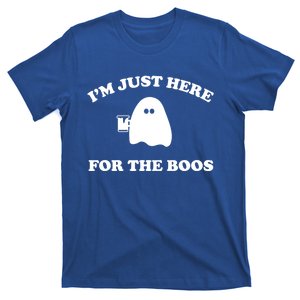 Im Just Here For The Boos Halloween Cute Gift And Gift T-Shirt