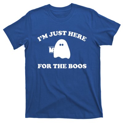 Im Just Here For The Boos Halloween Cute Gift And Gift T-Shirt