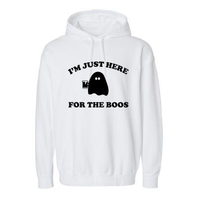 Im Just Here For The Boos Halloween Cute Gift And Gift Garment-Dyed Fleece Hoodie