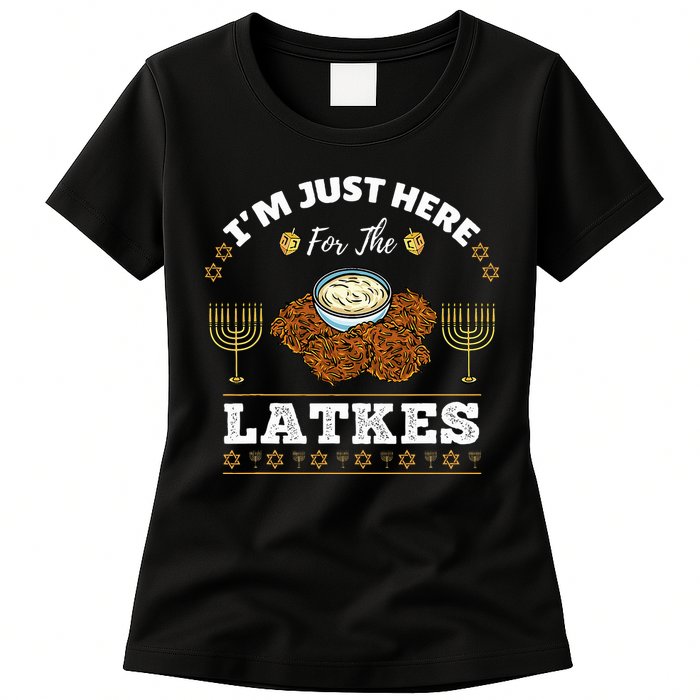 Im Just Here For The Latkes Chanukah Hanukkah  Womens T-Shirt