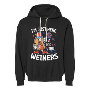 IM Just Here For The Weiners Funny Usa 4th Of July Garment-Dyed Fleece Hoodie